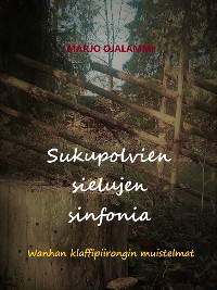 Cover Sukupolvien sielujen sinfonia