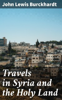 Cover Travels in Syria and the Holy Land