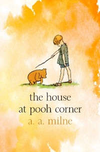 Cover House at Pooh Corner