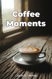 Cover Coffee Moments