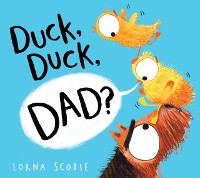 Cover Duck, Duck, Dad? (EBOOK)