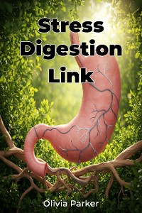 Cover Stress Digestion Link