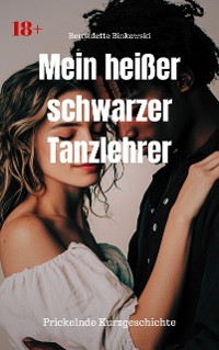 Cover Mein heißer schwarzer Tanzlehrer