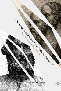Cover The Origins of Radical Criminology, Volume II