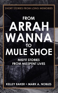 Cover FROM ARRAH WANNA TO MULE SHOE