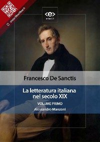 Cover La letteratura italiana nel secolo XIX. Volume primo. Alessandro Manzoni