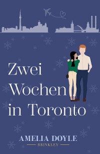 Cover Zwei Wochen in Toronto