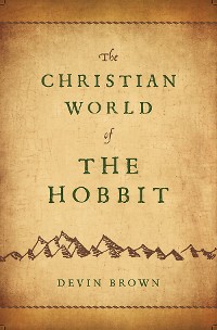 Cover The Christian World of The Hobbit