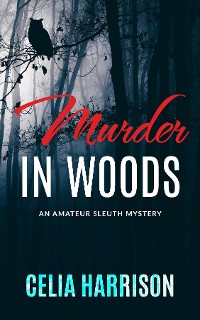 Cover Murder in Woods