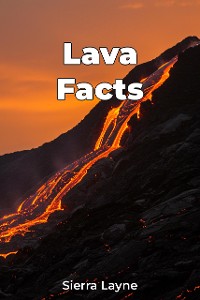 Cover Lava Facts