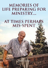 Cover Memories Of Life Preparing For  Ministry