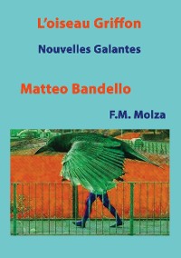 Cover L'Oiseau Griffon et autres Nouvelles