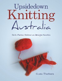 Cover Upsidedown Knitting Australia