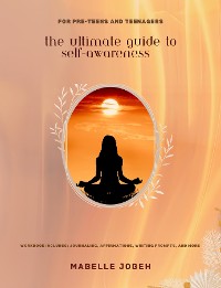 Cover The Ultimate Guide to Self-Awareness