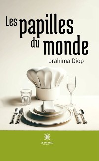 Cover Les papilles du monde