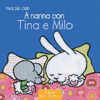 Cover A nanna con Tina e Milo