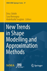 Cover New Trends in Shape Modelling and Approximation Methods