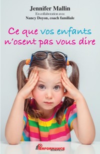 Cover Ce que vos enfants n''osent pas vous dire