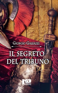 Cover Il segreto del tribuno