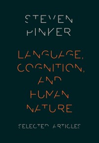 Cover Language, Cognition, and Human Nature