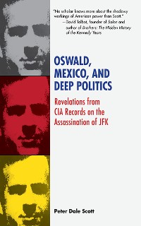 Cover Oswald, Mexico, and Deep Politics