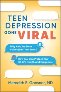 Cover Teen Depression Gone Viral