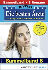 Cover Die besten Ärzte - Sammelband 8
