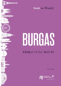 Cover Burgas: Auf dem Weg zur Smart City am Schwarzen Meer