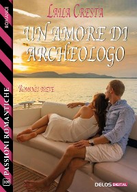 Cover Un amore di archeologo