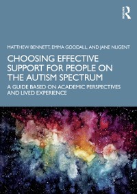 Cover Choosing Effective Support for People on the Autism Spectrum