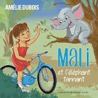 Cover Mali et l''éléphant tannant