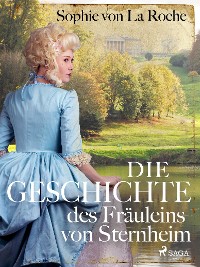 Cover Die Geschichte des Fräuleins von Sternheim