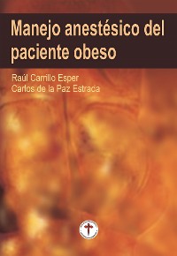 Cover Manejo anestésico del paciente obeso