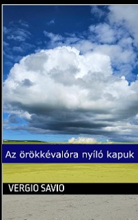 Cover Az örökkévalóra nyíló kapuk