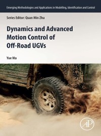 Cover Dynamics and Advanced Motion Control of Off-Road UGVs