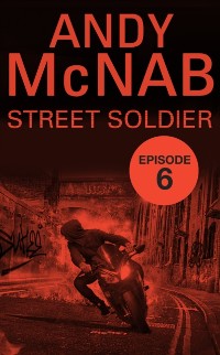 Cover Street Soldier: Episode 6