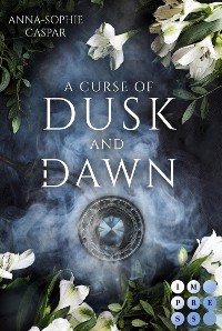 Cover A Curse of Dusk and Dawn. Herzenspakt