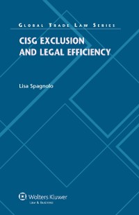 Cover CISG Exclusion and Legal Efficiency