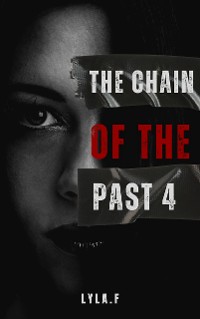 Cover The Chain of the past