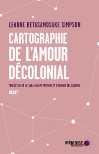 Cover Cartographie de l''amour décolonial