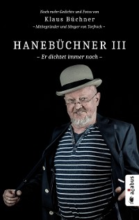 Cover Hanebüchner III. Er dichtet immer noch