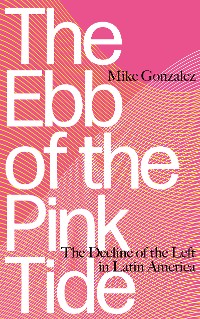 Cover The Ebb of the Pink Tide