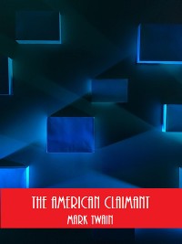 Cover The American Claimant (Illustrated)