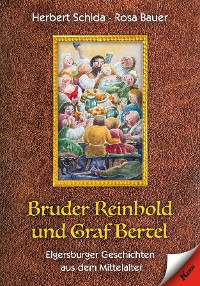 Cover Bruder Reinhold und Graf Bertel