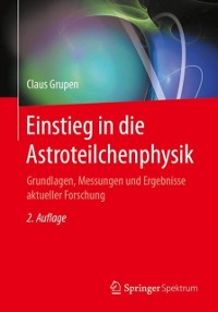 Cover Einstieg in die Astroteilchenphysik