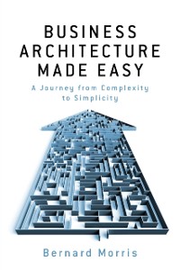 Cover Business Architecture Made Easy
