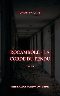 Cover Rocambole - La Corde du pendu