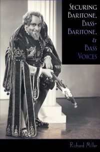 Cover Securing Baritone, Bass-Baritone, and Bass Voices