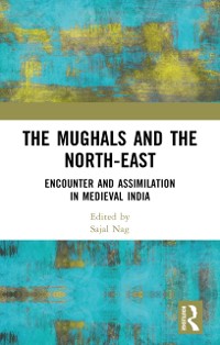 Cover Mughals and the North-East