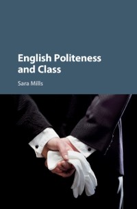 Cover English Politeness and Class